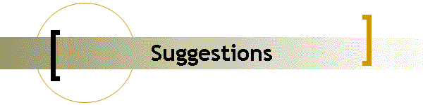 Suggestions